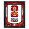Frameworth Canada Edition 18x22 Frame Officially Licensed 2026 FIFA World Cup Poster (Skyline Edition)